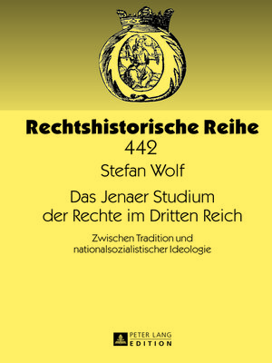 cover image of Das Jenaer Studium der Rechte im Dritten Reich